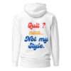 No Quitting Unisex Hoodie`