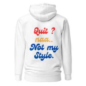 No Quitting Unisex Hoodie`