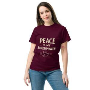 Peace Is My Super Power Women's Tee
