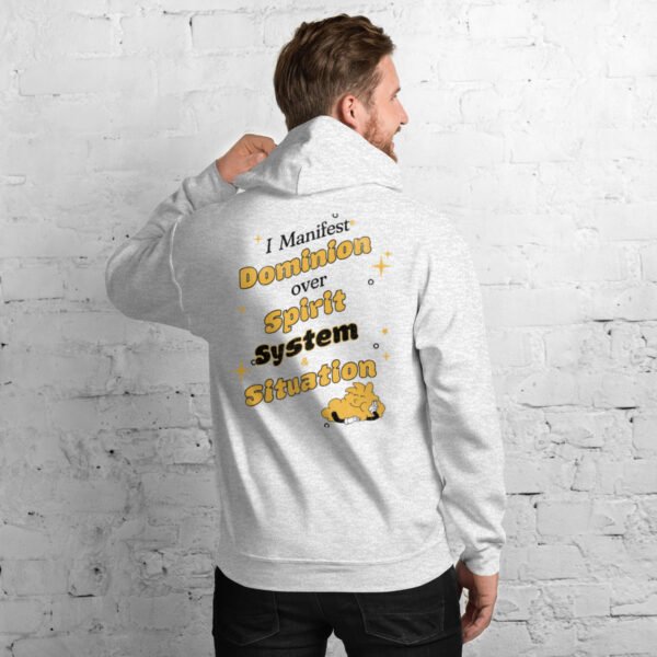 "I MANIFEST DOMINION" Unisex Hoodie