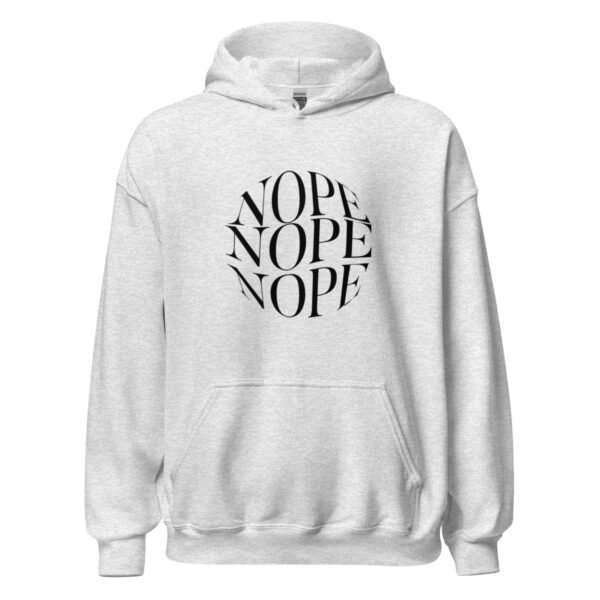 "NOPE" Unisex Hoodie