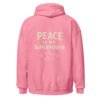 "PEACE MY SUPERPOWER" Unisex Hoodie