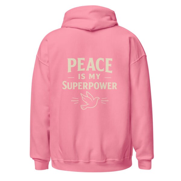 "PEACE MY SUPERPOWER" Unisex Hoodie