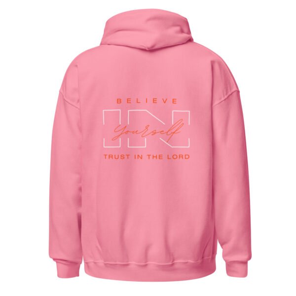 "BELIEVE IN YOURSELF" Unisex Hoodie