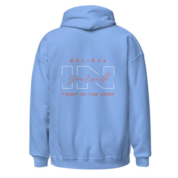 "BELIEVE IN YOURSELF" Unisex Hoodie