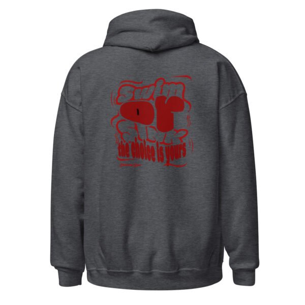 "SWIM OR SINK" Unisex Hoodie