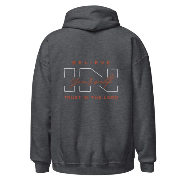 "BELIEVE IN YOURSELF" Unisex Hoodie