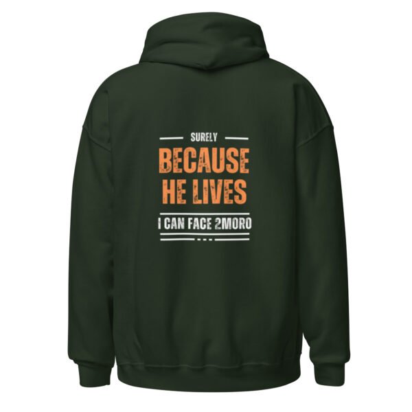 "BECAUSE HE LIVES" Unisex Hoodie