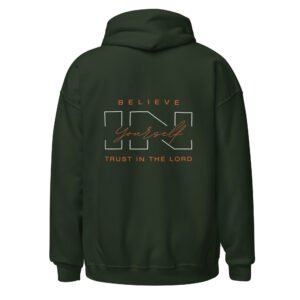 "BELIEVE IN YOURSELF" Unisex Hoodie