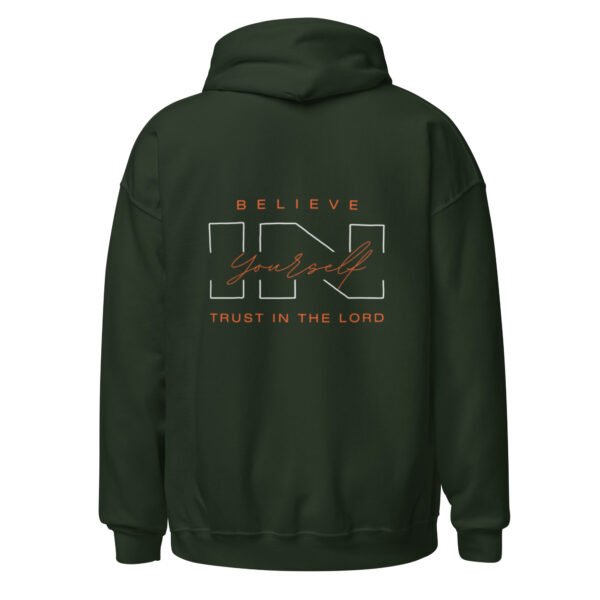 "BELIEVE IN YOURSELF" Unisex Hoodie