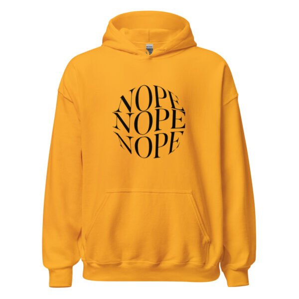 "NOPE" Unisex Hoodie