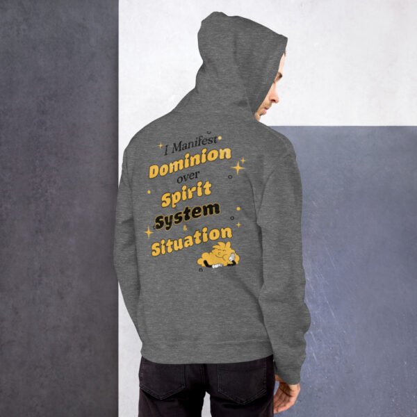 "I MANIFEST DOMINION" Unisex Hoodie