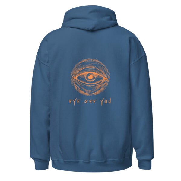"EYE SEE YOU" Unisex Hoodie