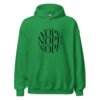 "NOPE" Unisex Hoodie