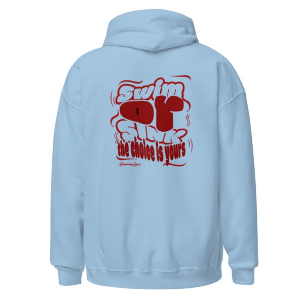 "SWIM OR SINK" Unisex Hoodie