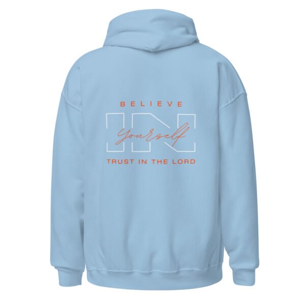 "BELIEVE IN YOURSELF" Unisex Hoodie
