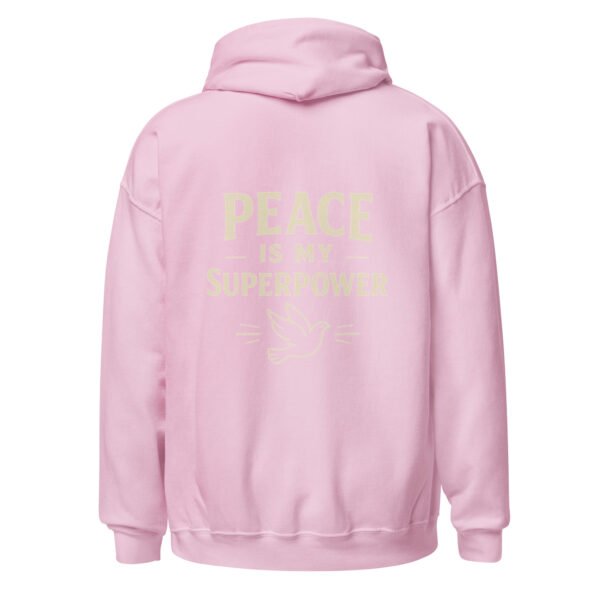 "PEACE MY SUPERPOWER" Unisex Hoodie