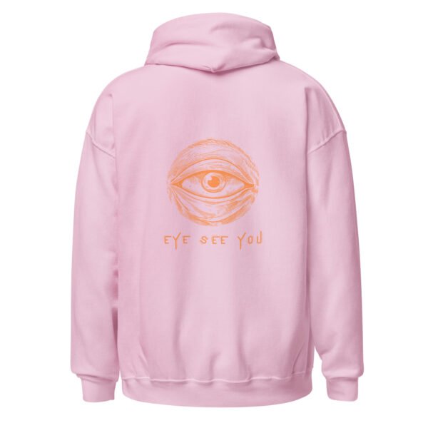 "EYE SEE YOU" Unisex Hoodie
