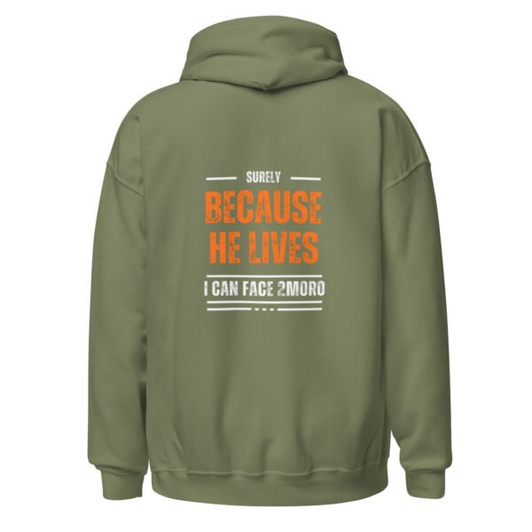 "BECAUSE HE LIVES" Unisex Hoodie