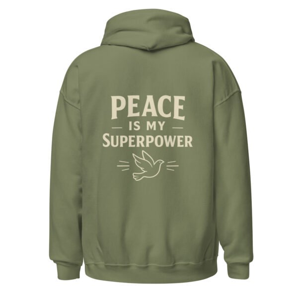 "PEACE MY SUPERPOWER" Unisex Hoodie