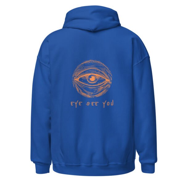"EYE SEE YOU" Unisex Hoodie