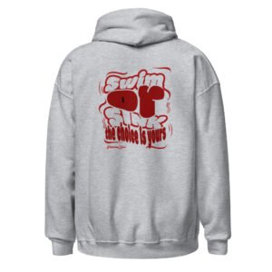 "SWIM OR SINK" Unisex Hoodie