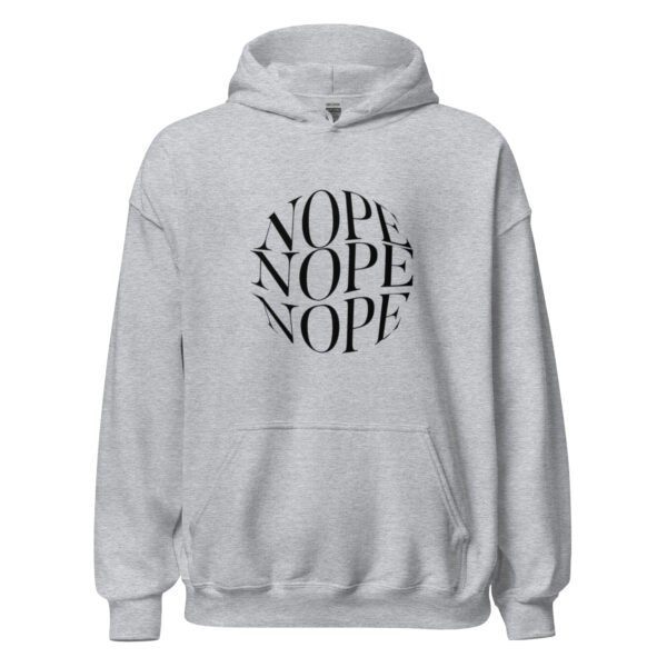 "NOPE" Unisex Hoodie