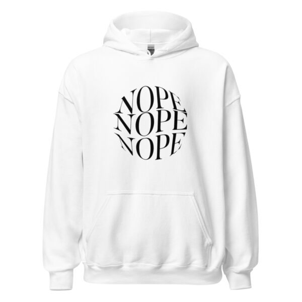 "NOPE" Unisex Hoodie