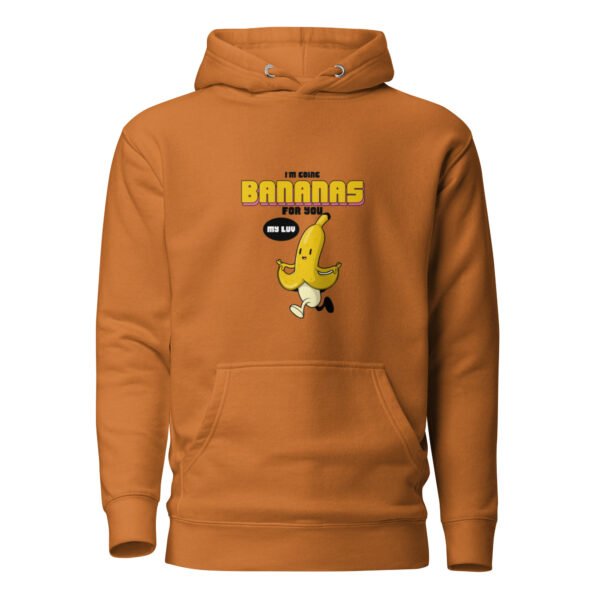 "GOING BANANAS FOR U" Unisex Hoodie