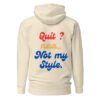 "NO QUITTING" Unisex Hoodie