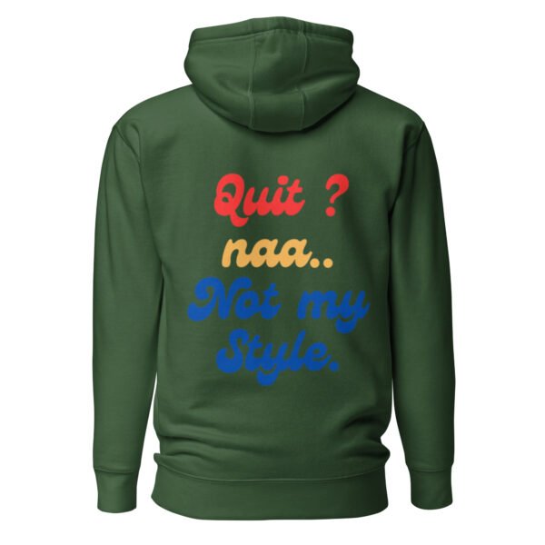 "NO QUITTING" Unisex Hoodie