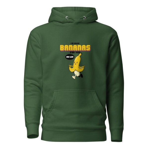 "GOING BANANAS FOR U" Unisex Hoodie