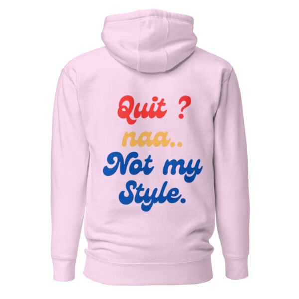 "NO QUITTING" Unisex Hoodie