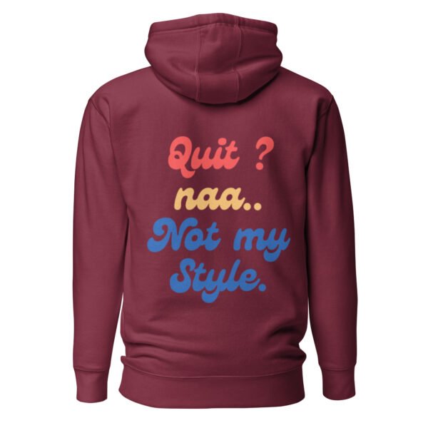 "NO QUITTING" Unisex Hoodie