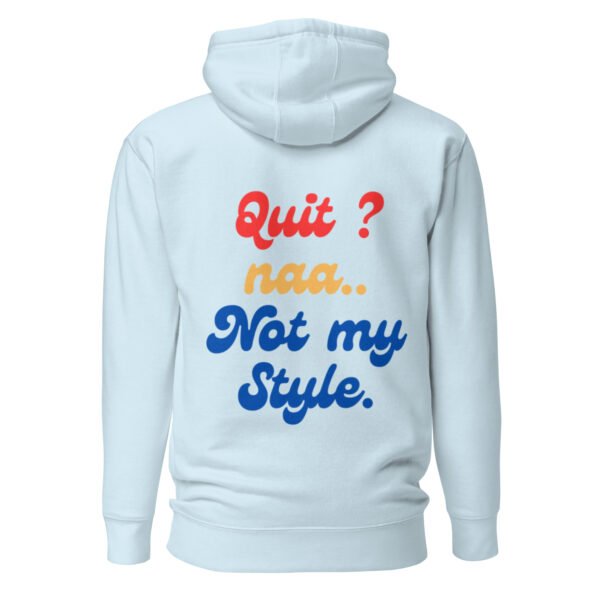 "NO QUITTING" Unisex Hoodie
