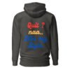 "NO QUITTING" Unisex Hoodie