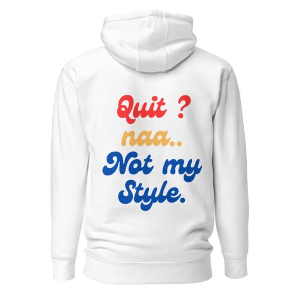 "NO QUITTING" Unisex Hoodie